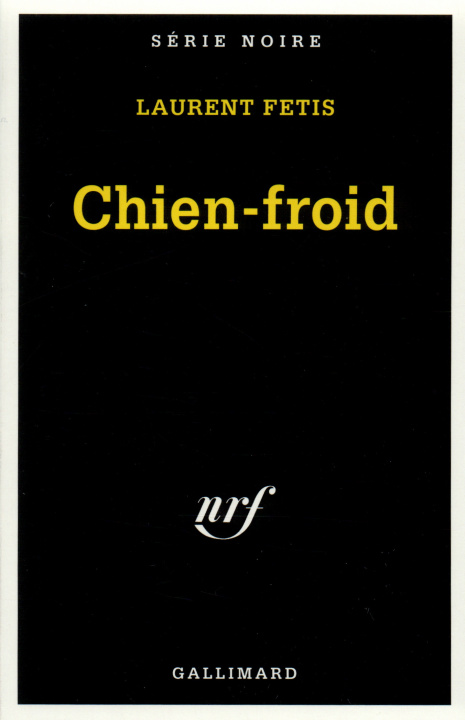Kniha Chien Froid Laurent Fetis