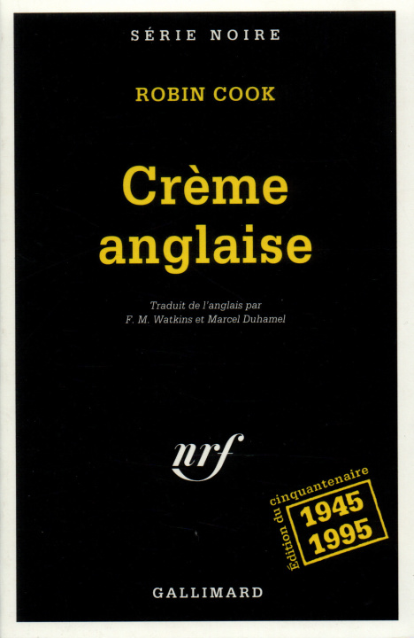 Livre Creme Anglaise Robin Cook