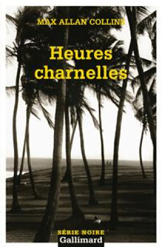 Book Heures Charnelles Max Collins