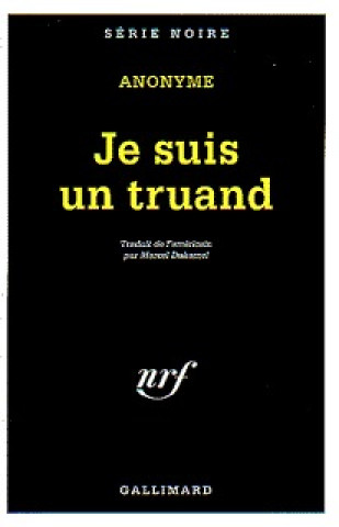 Book Je Suis Un Truand Anonymes