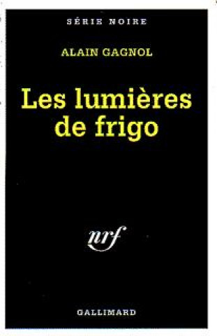 Kniha Lumieres de Frigo A. Gagnol