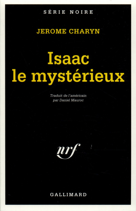 Kniha Isaac Le Mysterieux Jerome Charyn