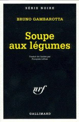 Könyv Soupe Aux Legumes Brun Gambarotta