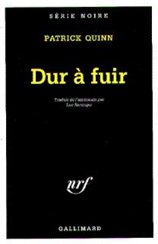 Book Dur a Fuir Patrick Quinn