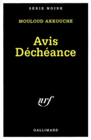 Kniha Avis Decheance M. Akkouche