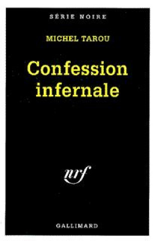 Knjiga Confession Infernale M. Tarou