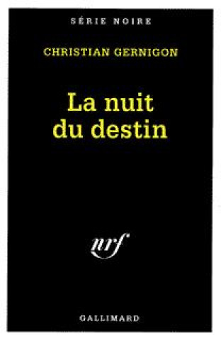 Book Nuit Du Destin C. Gernigon