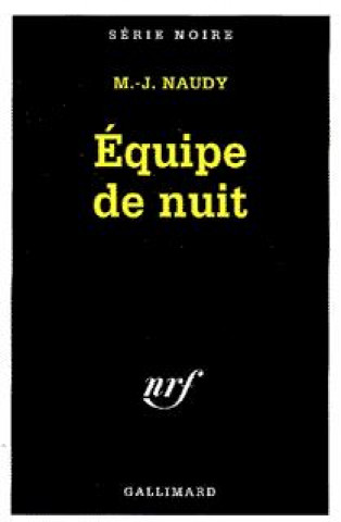 Kniha Equipe de Nuit M. Naudy