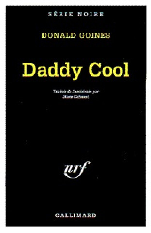 Книга Daddy Cool Donald Goines