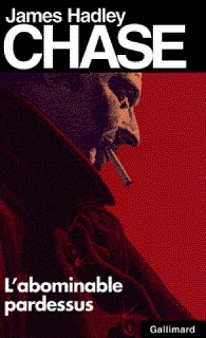 Kniha Abominable Pardessus J. H. Chase