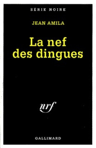 Boek Nef Des Dingues Jean Amila