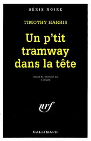 Buch Petit Tramway Dans Tete T. Harris