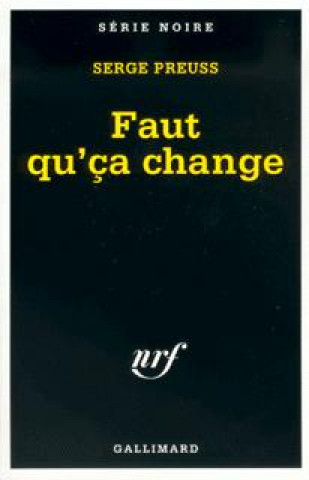 Könyv Faut Qu CA Change S. Preuss