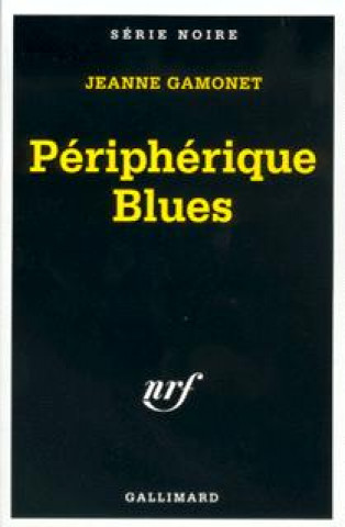 Carte Peripherique Blues Jeanne Gamonet