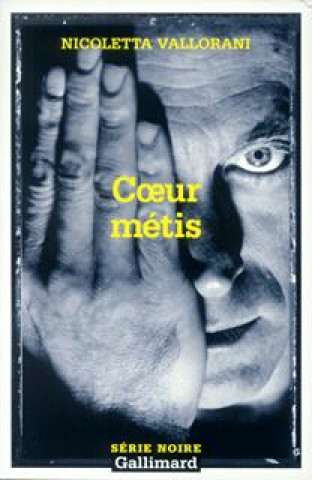Könyv Coeur Metis N. Vallorani