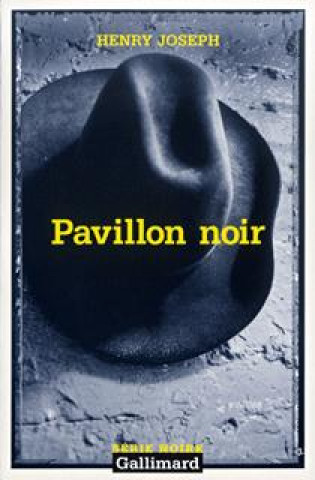Kniha Pavillon Noir Henry Joseph