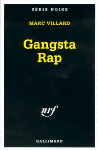 Kniha Gangsta Rap Marc Villard