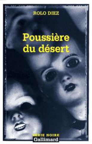 Kniha Poussiere Du Desert Rolo Diez