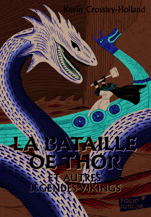 Kniha Bataille de Thor Et Autr K. Crossley-Hol