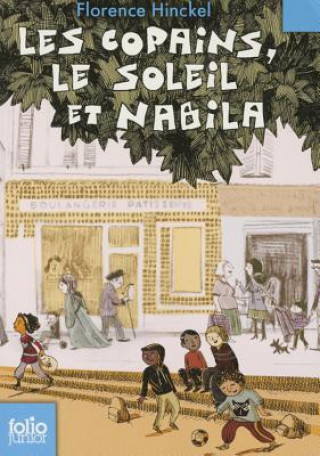 Knjiga Copains, Le Soleil Et Nabi Florenc Hinckel