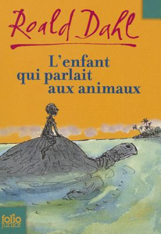 Kniha Enfant Qui Parlait Anim Roald Dahl