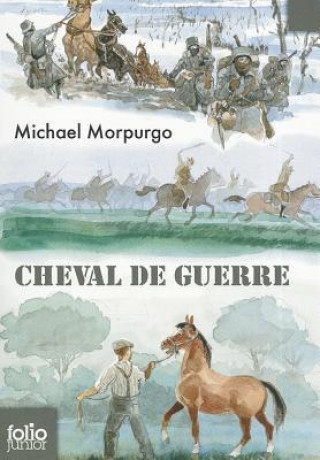 Kniha Cheval de Guerre Michael Morpurgo