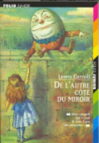Kniha de L Autre Cote Du Lewis Carroll