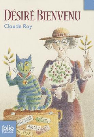 Kniha Desire Bienvenu Claude Roy