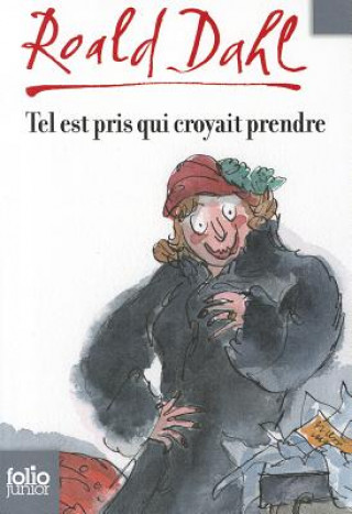 Livre Tel Est Pris Qui Croyait Roald Dahl