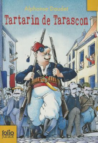 Könyv Tartarin de Tarascon Alphonse Daudet
