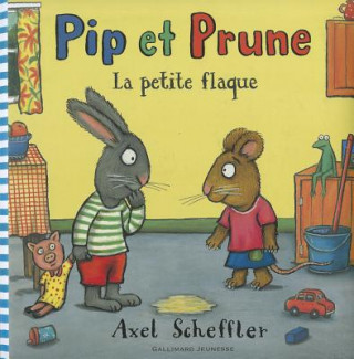 Carte Pip Et Prune: La Petite Flaque Axel Scheffler