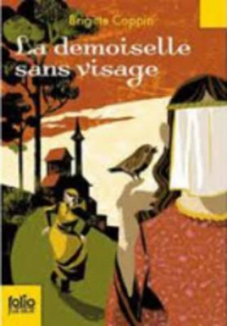 Книга La demoiselle sans visage Brigitte Coppin