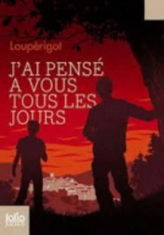 Livre J AI Pense a Vous Tous Les Louperigot