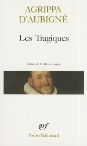Kniha Tragiques A. Aubigne