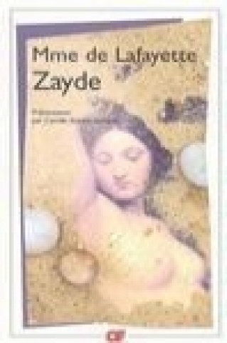 Книга Zayde Marie-Madeleine de LaFayette
