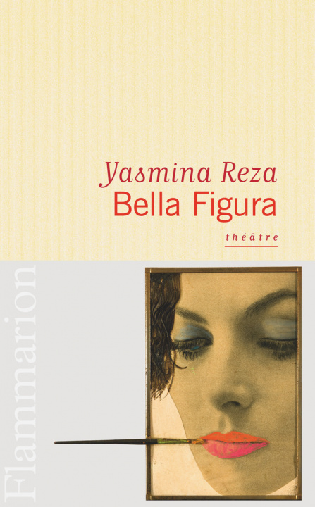 Carte Bella figura Yasmina Reza