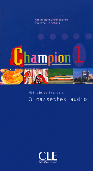 Audio Champion Level 1 Classroom Cassette(s) Monnerie-Goarin