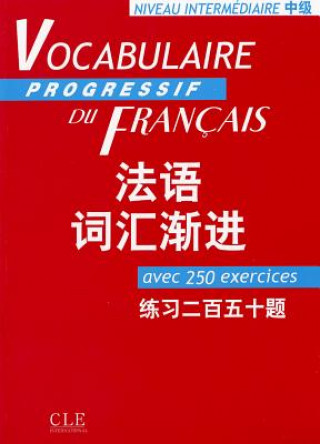 Carte Vocabulaire Progressif Du Francais French-Chinese Version (Intermediate) Miquel