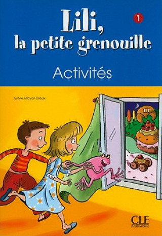 Knjiga Lili, la petite grenouille Sylvie Meyer-Dreux