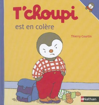 Könyv T'choupi Est En Colere Thierry Courtin