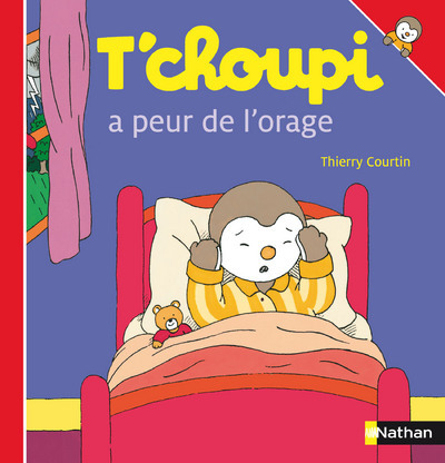 Kniha T Choupi a Peur de L Orage Thierry Courtin