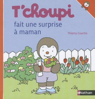Carte T'choupi Fait une Surprise A Maman Thierry Courtin