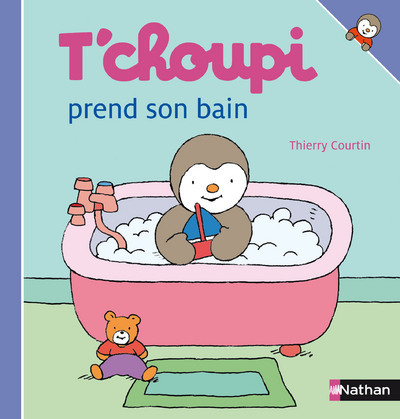 Knjiga T Choupi Prend Son Bain Thierry Courtin