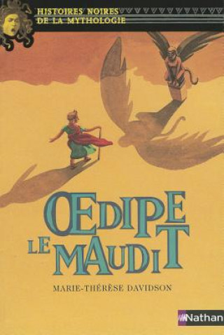 Könyv Oedipe Le Maudit Marie-Thérese Davidson