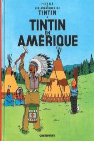 Book Les Aventures de Tintin. Tintin en Amerique Hergé