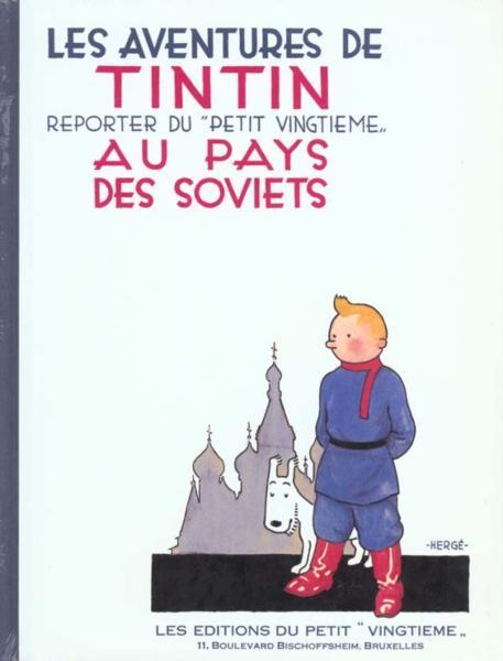 Kniha Tintin Au Pays Des Soviets = Tintin in the Land of the Soviets Hergé