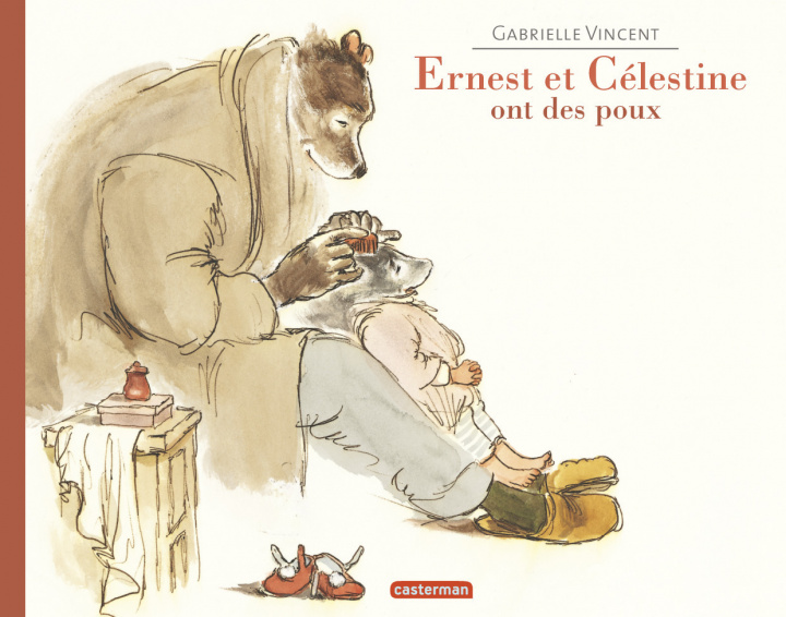 Książka Ernest et Celestine ont des poux Gabrielle Vincent