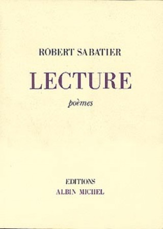 Kniha Lecture Robert Sabatier