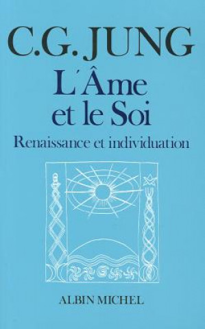 Book AME Et Le Soi (L') Carl Jung