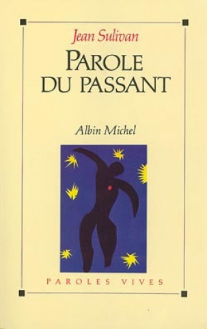 Libro Parole Du Passant Jean Sulivan